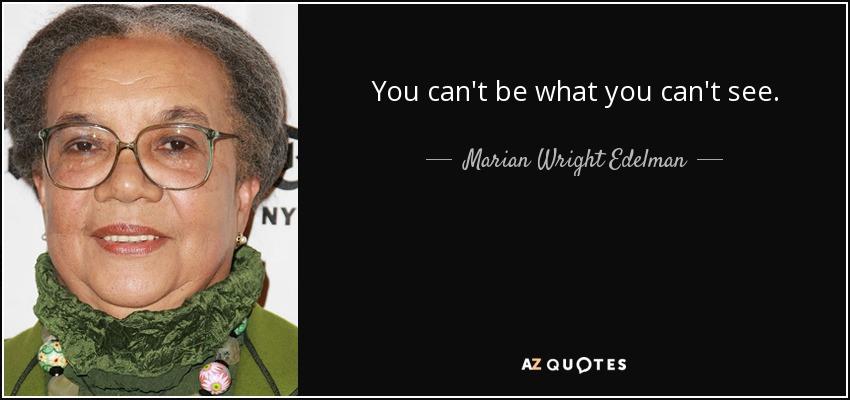 Marian Wright Edelman, another strong female role model